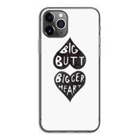 CaseCompany Big butt bigger heart: iPhone 11 Pro Transparant Hoesje