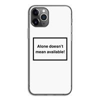 CaseCompany Alone: iPhone 11 Pro Transparant Hoesje
