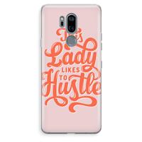 CaseCompany Hustle Lady: LG G7 Thinq Transparant Hoesje