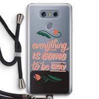 CaseCompany Optimistic flower girl: LG G6 Transparant Hoesje met koord