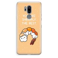 CaseCompany You're Shrimply The Best: LG G7 Thinq Transparant Hoesje