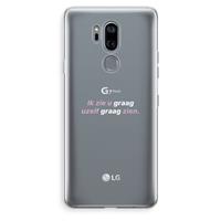 CaseCompany uzelf graag zien: LG G7 Thinq Transparant Hoesje