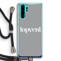CaseCompany Topvent Grijs Wit: Huawei P30 Pro Transparant Hoesje met koord
