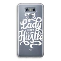 CaseCompany Hustle Lady: LG G6 Transparant Hoesje