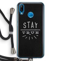 CaseCompany Stay true: Huawei P20 Lite Transparant Hoesje met koord