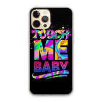 CaseCompany Touch Me: iPhone 13 Pro Max Transparant Hoesje