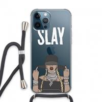 CaseCompany Slay All Day: iPhone 13 Pro Max Transparant Hoesje met koord
