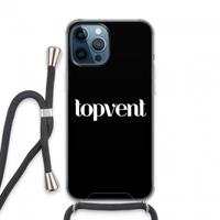 CaseCompany Topvent Zwart: iPhone 13 Pro Max Transparant Hoesje met koord