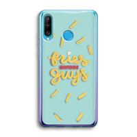 CaseCompany Always fries: Huawei P30 Lite Transparant Hoesje