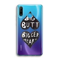 CaseCompany Big butt bigger heart: Huawei P30 Lite Transparant Hoesje