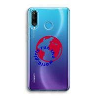 CaseCompany Run The World: Huawei P30 Lite Transparant Hoesje