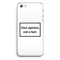 CaseCompany Your opinion: iPhone 5 / 5S / SE Transparant Hoesje