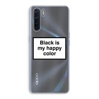 CaseCompany Black is my happy color: Oppo A91 Transparant Hoesje