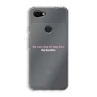 CaseCompany gij beslist: Google Pixel 3a Transparant Hoesje