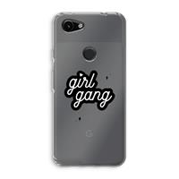 CaseCompany Girl Gang: Google Pixel 3a Transparant Hoesje