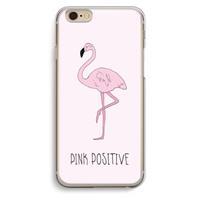 CaseCompany Pink positive: iPhone 6 / 6S Transparant Hoesje