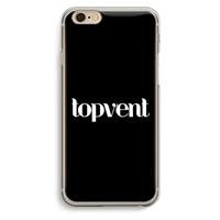 CaseCompany Topvent Zwart: iPhone 6 / 6S Transparant Hoesje