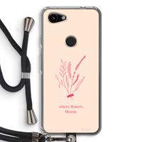 CaseCompany Where flowers bloom: Pixel 3a Transparant Hoesje met koord