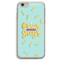 CaseCompany Always fries: iPhone 6 Plus / 6S Plus Transparant Hoesje