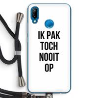 CaseCompany Ik pak nooit op: Huawei P20 Lite Transparant Hoesje met koord