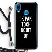 CaseCompany Ik pak nooit op - Zwart: Huawei P20 Lite Transparant Hoesje met koord