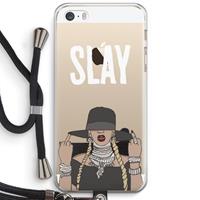 CaseCompany Slay All Day: iPhone 5 / 5S / SE Transparant Hoesje met koord