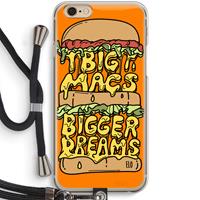 CaseCompany Big Macs Bigger Dreams: iPhone 6 / 6S Transparant Hoesje met koord