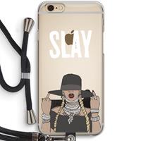 CaseCompany Slay All Day: iPhone 6 / 6S Transparant Hoesje met koord