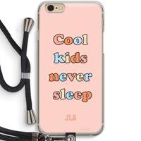 CaseCompany Cool Kids Never Sleep: iPhone 6 / 6S Transparant Hoesje met koord