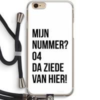 CaseCompany Da ziede van hier: iPhone 6 / 6S Transparant Hoesje met koord