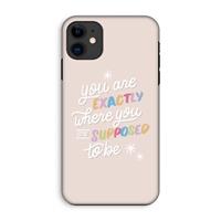 CaseCompany Right Place: iPhone 11 Tough Case