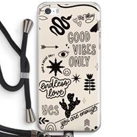 CaseCompany Good vibes: iPhone 5 / 5S / SE Transparant Hoesje met koord