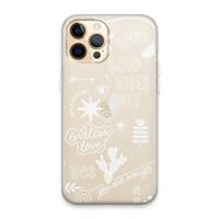 CaseCompany Good vibes: iPhone 13 Pro Max Transparant Hoesje