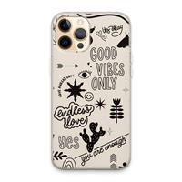 CaseCompany Good vibes: iPhone 13 Pro Max Transparant Hoesje