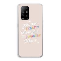 CaseCompany Right Place: Oppo A95 5G Transparant Hoesje