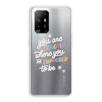 CaseCompany Right Place: Oppo A94 5G Transparant Hoesje