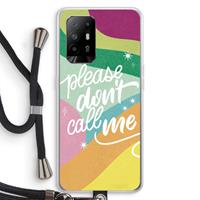 CaseCompany Don't call: Oppo A94 5G Transparant Hoesje met koord