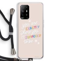 CaseCompany Right Place: Oppo A95 5G Transparant Hoesje met koord