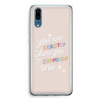 CaseCompany Right Place: Huawei P20 Transparant Hoesje