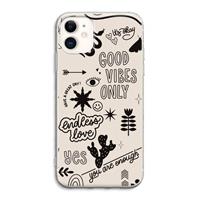 CaseCompany Good vibes: iPhone 11 Transparant Hoesje