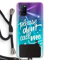 CaseCompany Don't call: Oppo A92 Transparant Hoesje met koord