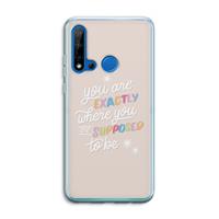 CaseCompany Right Place: Huawei P20 Lite (2019) Transparant Hoesje