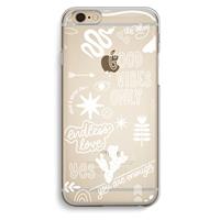 CaseCompany Good vibes: iPhone 6 / 6S Transparant Hoesje