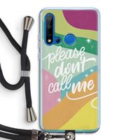 CaseCompany Don't call: Huawei P20 Lite (2019) Transparant Hoesje met koord