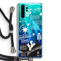 CaseCompany Good vibes: Huawei P30 Pro Transparant Hoesje met koord