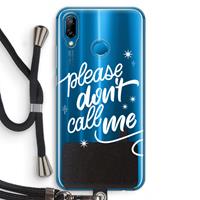 CaseCompany Don't call: Huawei P20 Lite Transparant Hoesje met koord