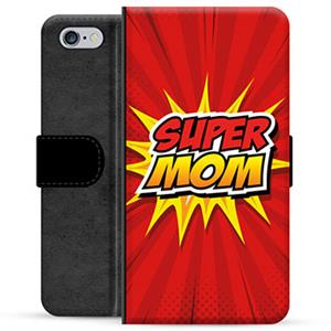 iPhone 6 / 6S Premium Portemonnee Hoesje - Super Mom