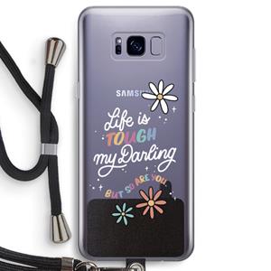 CaseCompany Tough Life: Samsung Galaxy S8 Transparant Hoesje met koord