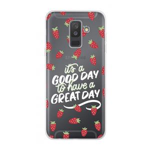 CaseCompany Don't forget to have a great day: Samsung Galaxy A6 Plus (2018) Transparant Hoesje