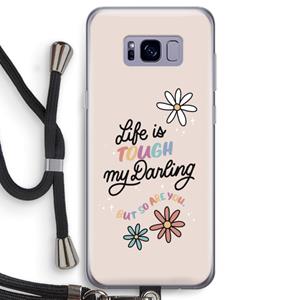 CaseCompany Tough Life: Samsung Galaxy S8 Transparant Hoesje met koord